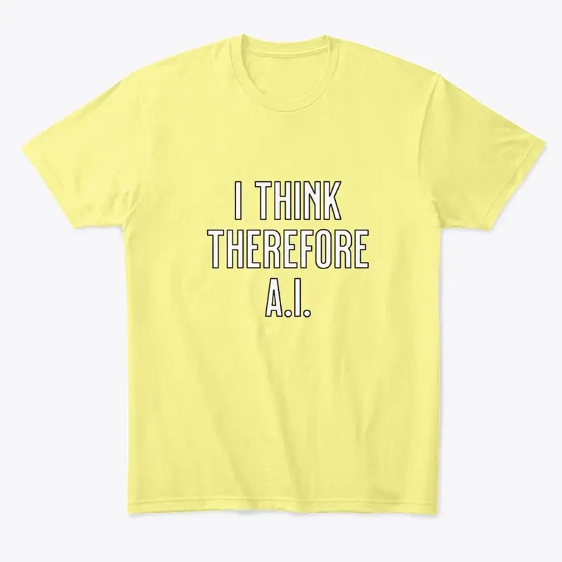 I Think Therefore AI