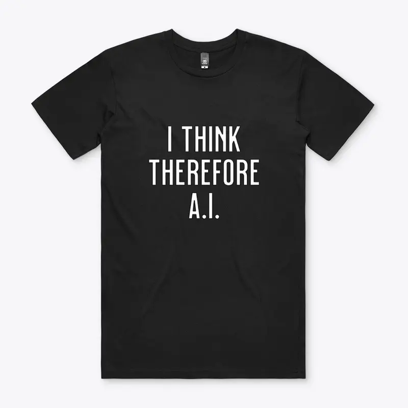 I Think Therefore AI